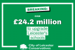 £24.2 million for Leicester's schools